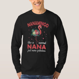 Womens Flamingo Nanamingo Like A Normal Nana Flam T-Shirt