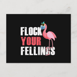 Womens Flock Your Feelings Funny Flamingo Holiday Postcard