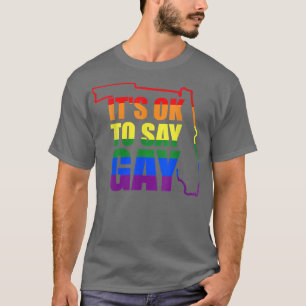 Womens Florida Gay Say Gay Trans Stay Proud LGBTQ T-Shirt