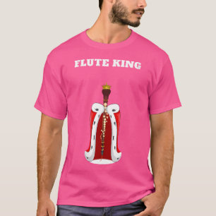 Womens Flute King Boys Flute Tshirt Mens Flute