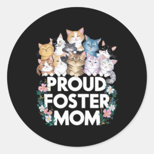 Womens Foster Cat Adopt Shirt Proud Foster Mum  Classic Round Sticker