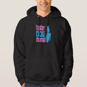 Womens Foster Dog Mama Pro Dog Adoption Hoodie