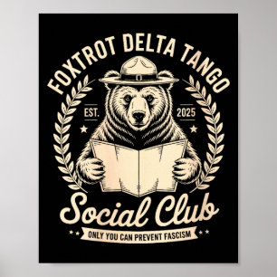 Womens Foxtrot Delta Tango Social Club Only You Ca Poster