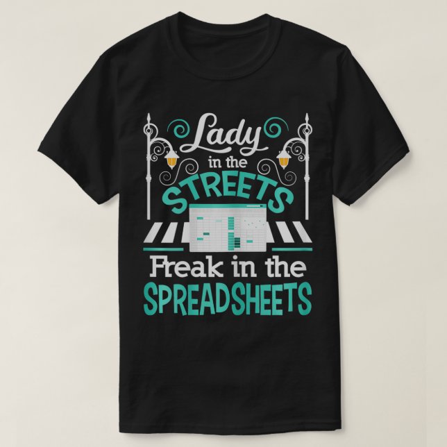 Womens Freak In The Spreadsheets  Funny Accounting T-Shirt (Design Front)