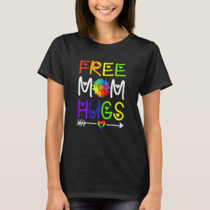Womens Free Mum Hugs Daisy Rainbow Heart Lgbt Prid T-Shirt