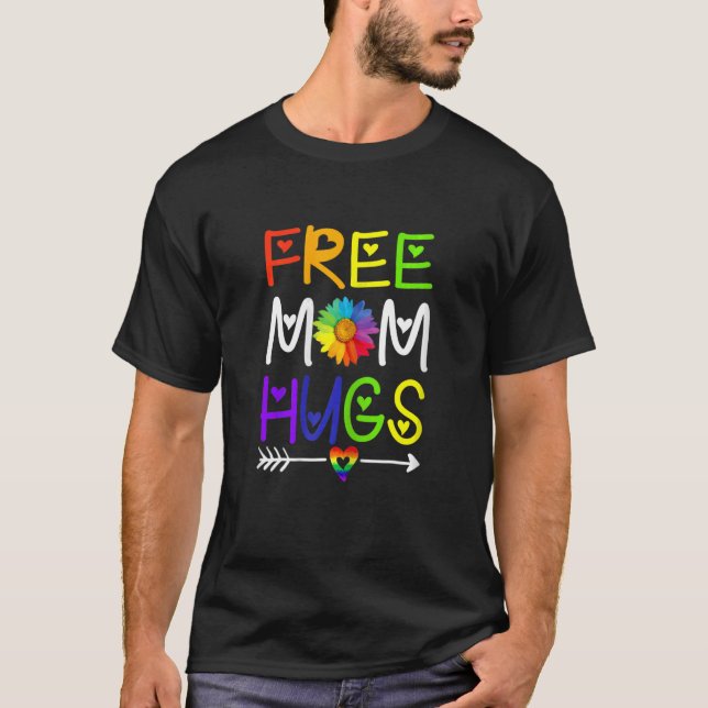 Womens Free Mum Hugs Daisy Rainbow Heart Lgbt Prid T-Shirt (Front)