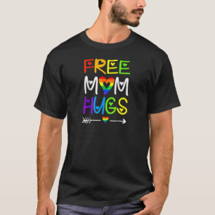 Womens Free Mum Hugs Lgbt Mum Rainbow Heart Mum Lg T-Shirt