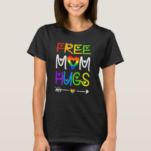 Womens Free Mum Hugs  Rainbow Heart Lgbt Pride Mon T-Shirt