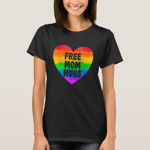 Womens Free Mum Hugs Rainbow Heart Proud Ally Lgbt T-Shirt