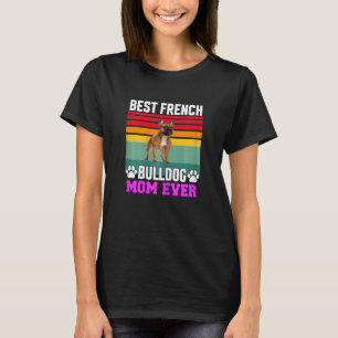 Womens French Bulldog Pet Owner Best French Bull T-Shirt