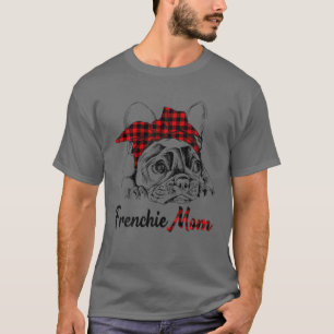 Womens Frenchie Mum French Bulldog With Red Plaid T-Shirt