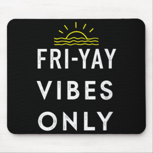 Womens Friyay Weekend Party End Of Week V-neck Mouse Mat