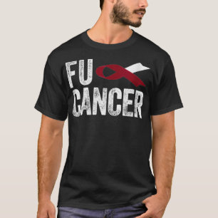 Womens Fu Cancer T Throat Cancer Fu Oral Head Ne T-Shirt