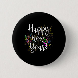 Womens Fun Happy New Year Day Eve Party Fireworks 6 Cm Round Badge