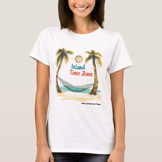 Women's, Fun, Relaxing, Island Time T-Shirt (Front)