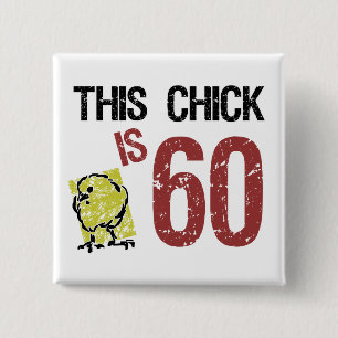 Women's Funny 60th Birthday 15 Cm Square Badge