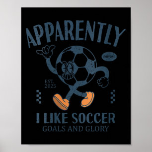 Womens Funny Apparently, I Like Soccer V-neck Poster