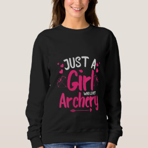 Womens Funny Archery For Girls Women Shooting Bowh Sweatshirt