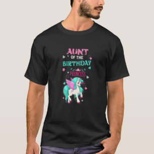 Womens Funny Aunt Of The Birthday Princess Unicorn T-Shirt