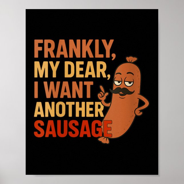 Womens Funny Bbq Sausage Quote For Cookout Grill D Poster (Front)