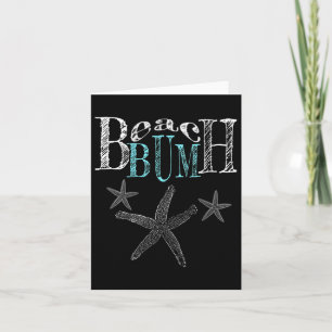Womens Funny Beach Bum Beachy Vacation Clothes Bea Card