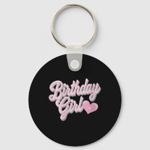 Womens Funny Birthday Girl Memes Funny Birthday Key Ring
