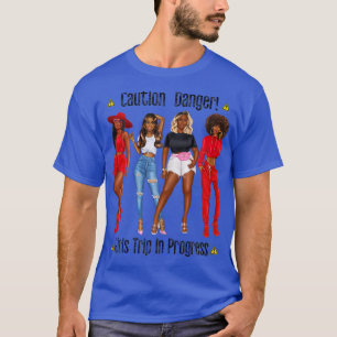 Womens Funny Black Girls Trip Progress Summer Spri T-Shirt