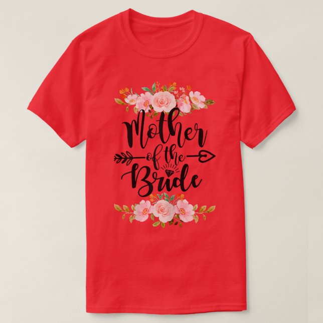 Womens Funny Bridal Shower Party Mother Of The Bri T-Shirt (Design Front)