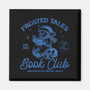 Womens Funny Christmas Snowman Frosted Tales Book Magnet