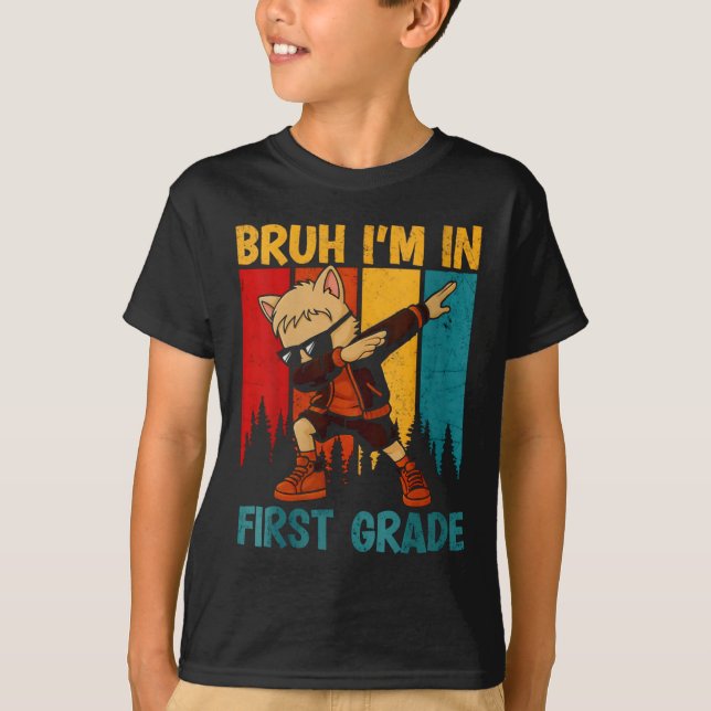 Womens Funny Dabbing Cat Bruh I'm In First Grade S T-Shirt (Front)