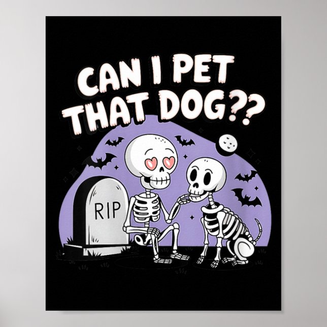 Womens Funny Dog Lover Skeleton Skull Funny Poster (Front)