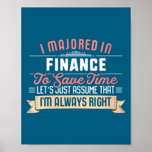 Womens funny finance major studen poster