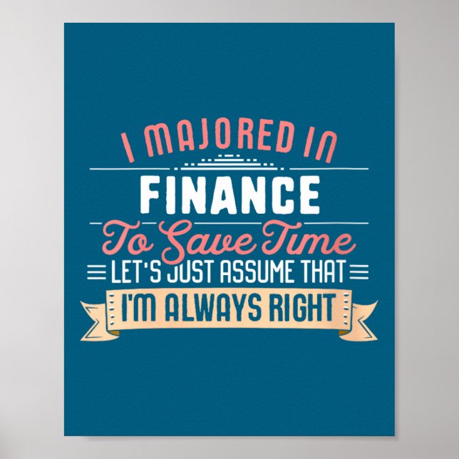 Womens funny finance major studen  poster (Front)