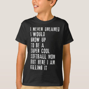 Womens Funny Gift T Shirt For Softll Mom