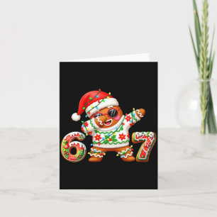 Womens Funny Gingerbread Six Seven 67 Ice Cream Dr Card