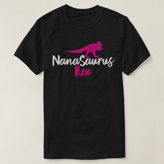 Womens Funny Grandma Mothers Day  Nana Saurus Re D T-Shirt (Design Front)