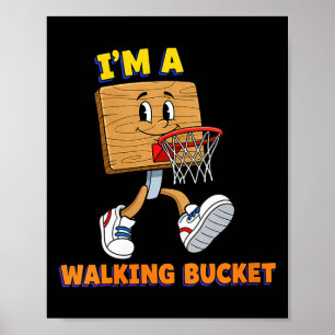 Womens Funny Happy Walking Basketball Bucket in Poster