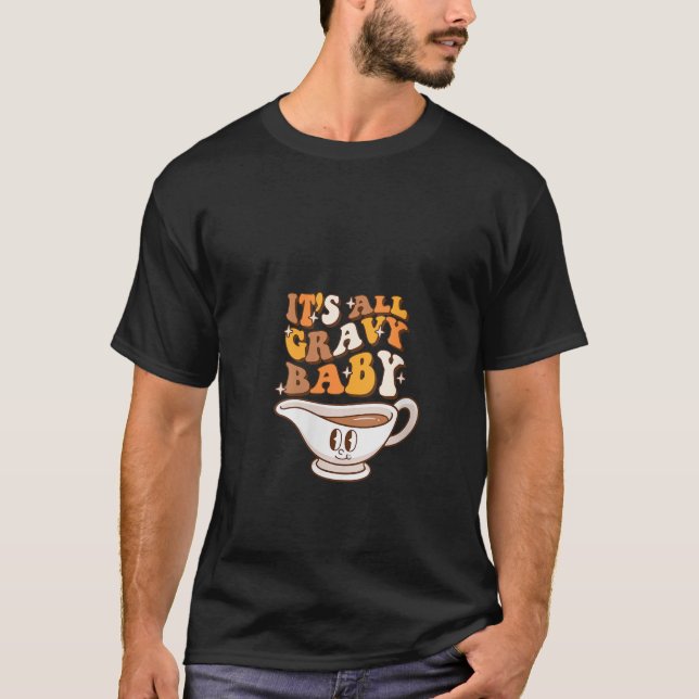 Womens Funny Its All Gravy Thanksgiving Funny V Ne T-Shirt (Front)