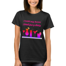 Womens funny jury duty  t-shirt