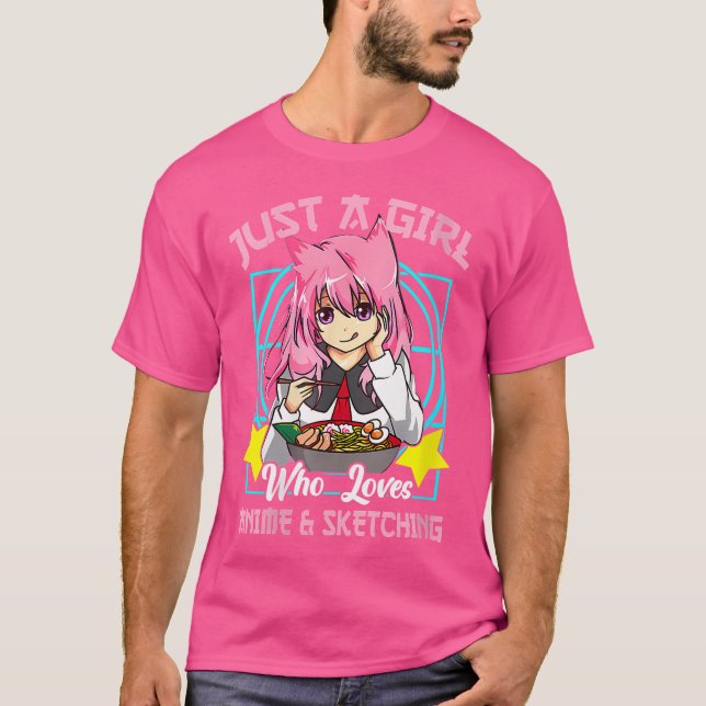 Womens Funny Just A Girl Who Loves Anime And Sketc T-Shirt (Front)
