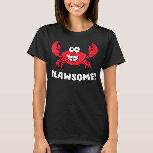 Womens Funny Lobster Clawsome Sea Crab Cartoon Lob T-Shirt