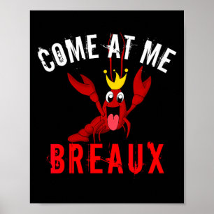 Women's funny louisiana come at breaux crawfish poster