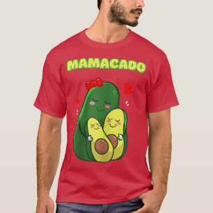 Womens Funny Mamacado Avocado Cute Mum  T-Shirt