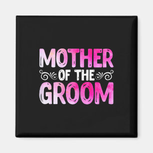 Womens Funny Mother's Day Bridal Party Wedding Mot Magnet