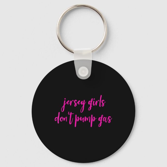 Womens Funny New Jersey Women, Jersey Girls Don't  Key Ring (Front)