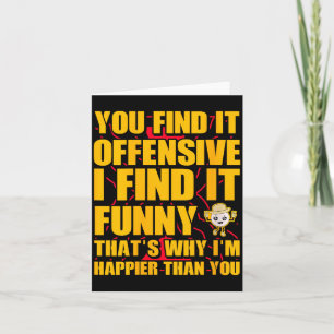Womens Funny Offensive Sarcastic Humour Quote Witt Card