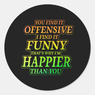 Womens Funny Offensive Sarcastic Humour Quote Witt Classic Round Sticker