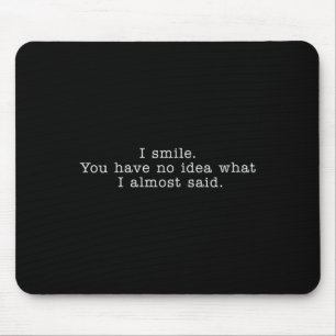 Womens Funny Office Humour Sarcastic Quote V-Neck Mouse Mat