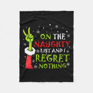 Womens Funny On The List Of Naughty And I Regret N Fleece Blanket