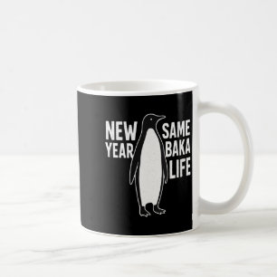 Womens Funny Penguin New Year Baka Life Anime Styl Coffee Mug